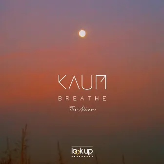 Breathe by Kaum