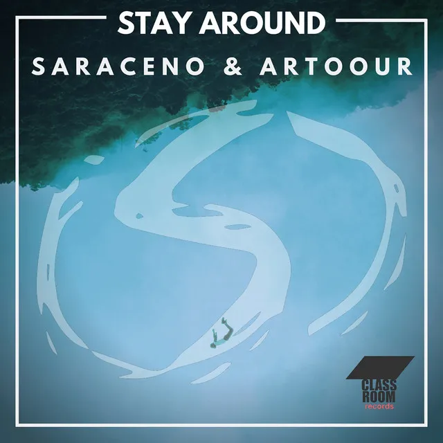 Stay Around - Original Mix