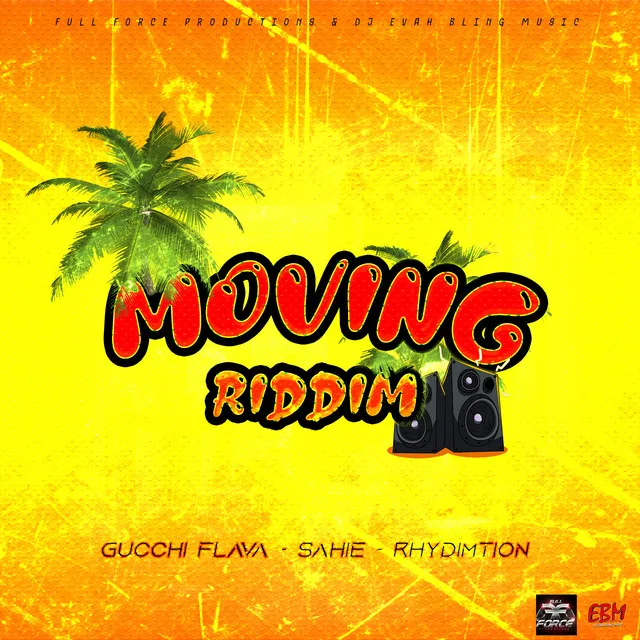 Moving Riddim