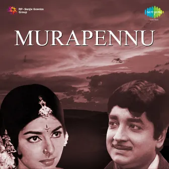 Murapennu (Original Motion Picture Soundtrack) by B A Chidambaranath