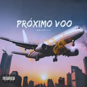 Próximo Voo by Young Lu