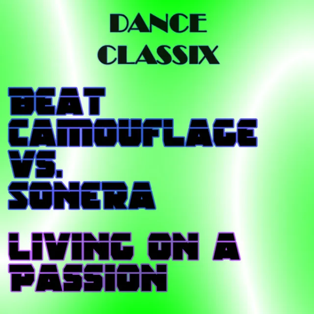 Living on a Passion (Clubbticket Remix Edit)