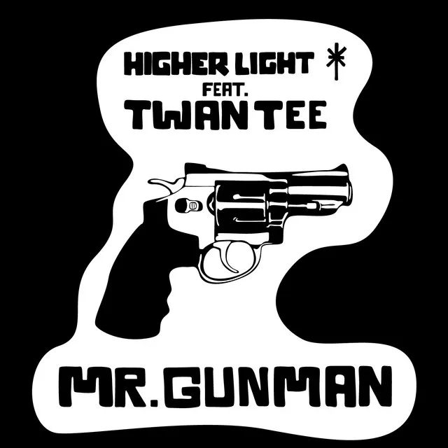 Mr. Gunman