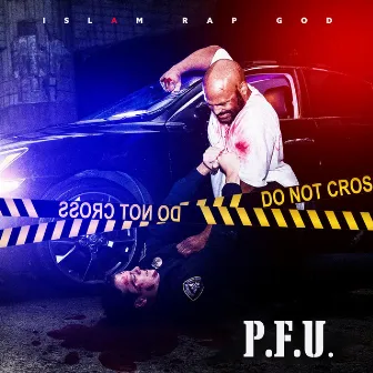 P.F.U. by Islam Rap God