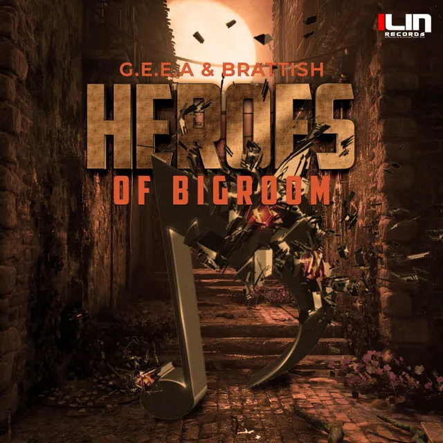 Heroes Of Bigroom - Extended Mix