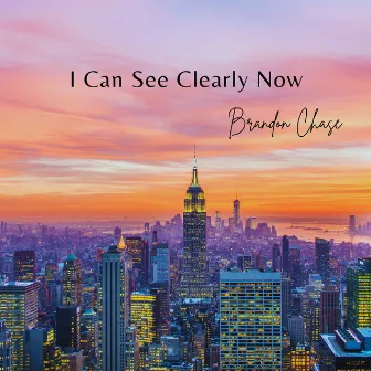 I Can See Clearly Now by Brandon Chase