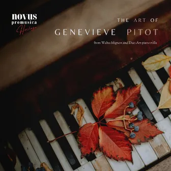 The Art of Genevieve Pitot: Piano Music from the Golden Age by Genevieve Pitot