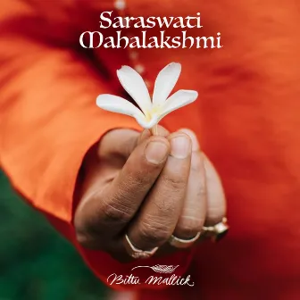 Saraswati Mahalakshmi by Bittu Mallick