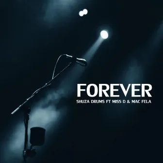 FOREVER by Shuza Drums