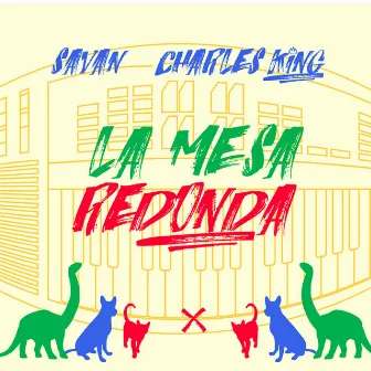 La Mesa Redonda by Charles King