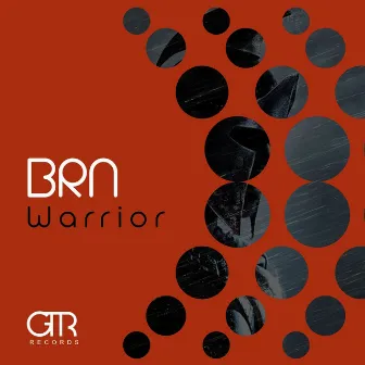 Warrior by BRN