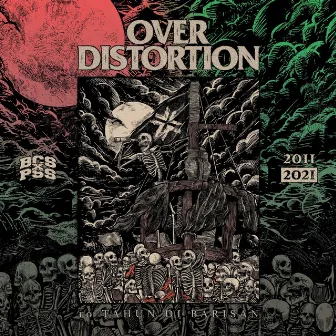 10 Tahun di Barisan by Over Distortion