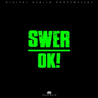 OK! by Swer