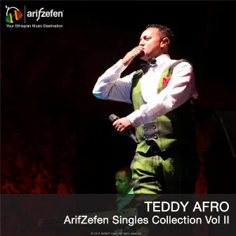 Arifzefen Singles Collection, Vol. II by Teddy Afro