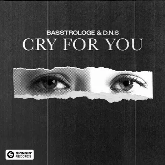 Cry For You by Basstrologe