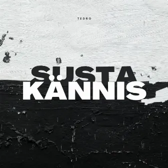 Susta kännis by Tedro