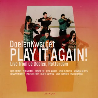 Play It Again! by Doelen Kwartet