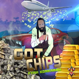 Got Chips by Fyah Konkarah