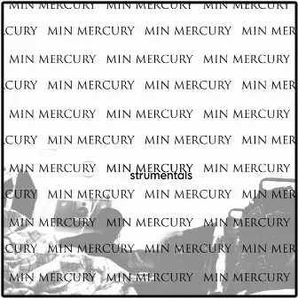 Minstrumentals by Min Mercury