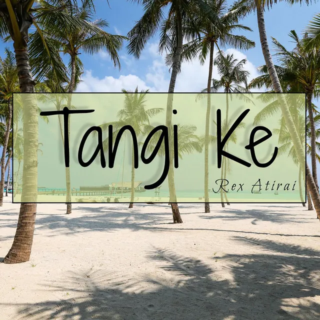 Tangi Ke