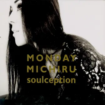 Soulception by Monday Michiru