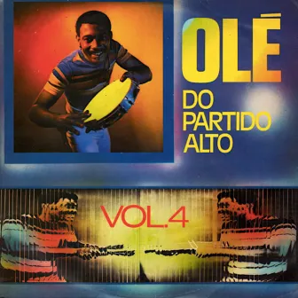 Olé do Partido Alto, Vol.4 by Olé do Partido Alto