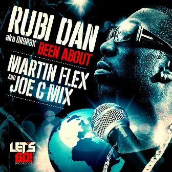 Been About (Martin Flex & Joe C Mix) by Rubi Dan