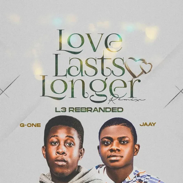 Love Lasts Longer L3 Rebranded