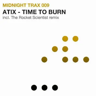 Time to Burn by Atix