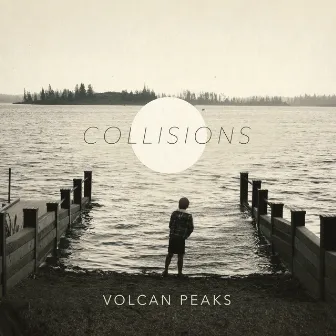 Collisions by Volcan Peaks