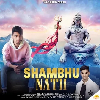 Shambhunath (feat. Abhi Sharma) by Siddharth Sharma