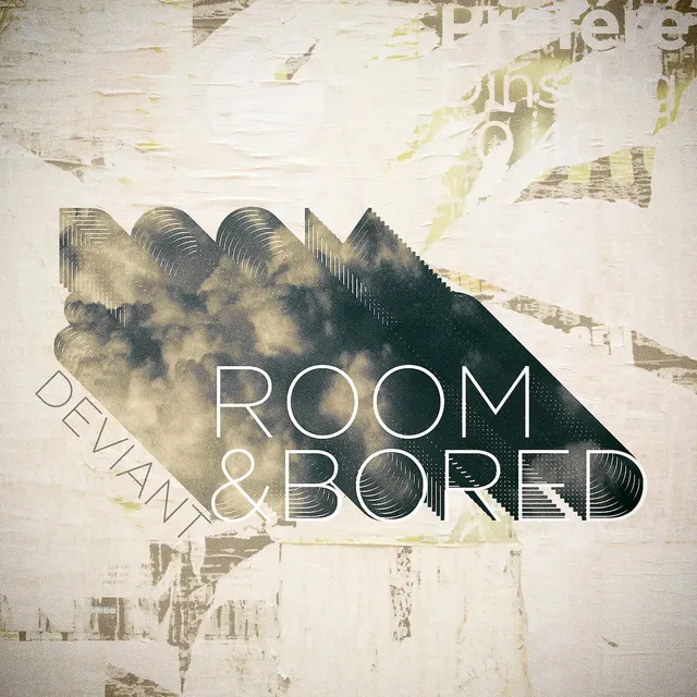 Room & Bored - Original Mix