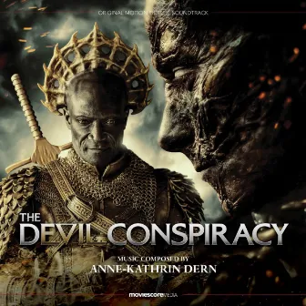 The Devil Conspiracy (Original Motion Picture Soundtrack) by Anne-Kathrin Dern