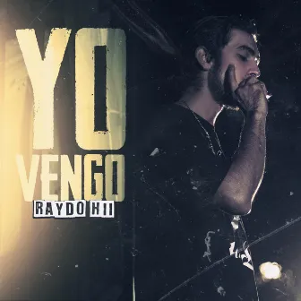 Yo Vengo by Raydo HII