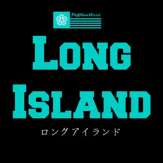 Long Island by FlightGawdLuxxi