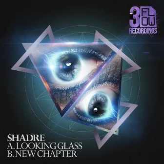 Looking Glass / New Chapter by Shadre