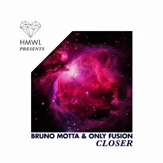 Closer by Only Fusion