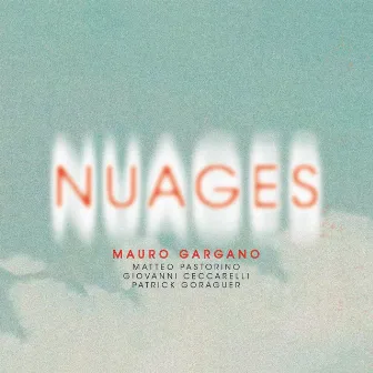 Nuages by Mauro Gargano