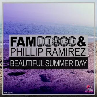 Beautiful Summer Day by FAM Disco