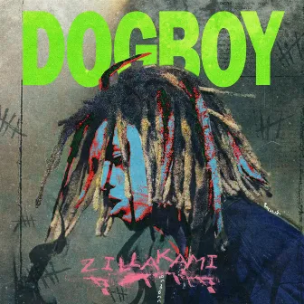 DOG BOY by ZillaKami