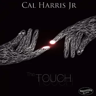 The Touch by Cal Harris Jr.