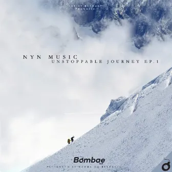 Unstoppable Journey EP.1 by Nyn Music