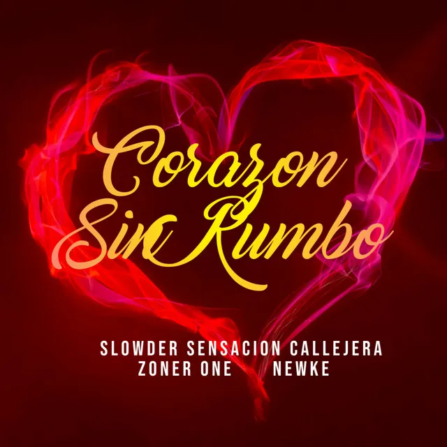 Corazón Sin Rumbo