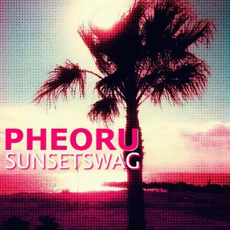 Sunsetswag by Pheoru