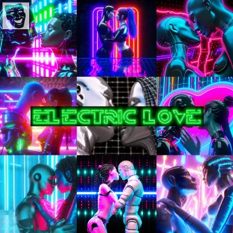 Electric Love by CRT Weekend