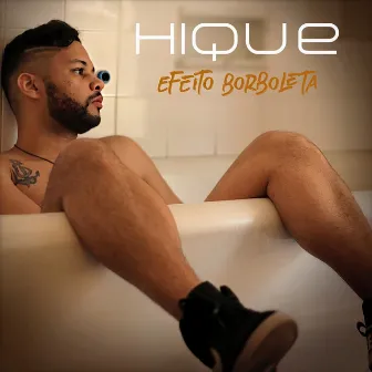 Efeito Borboleta by Hique