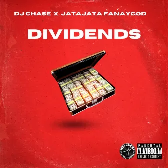 Dividends by DJ Chase