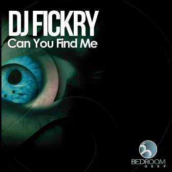 Can You Find Me by DJ Fickry