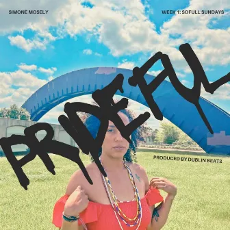 Prideful by Simone Mosely