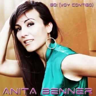 Go! (Voy Contigo) by Anita Benner